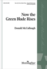 Now the Green Blade Rises SATB choral sheet music cover